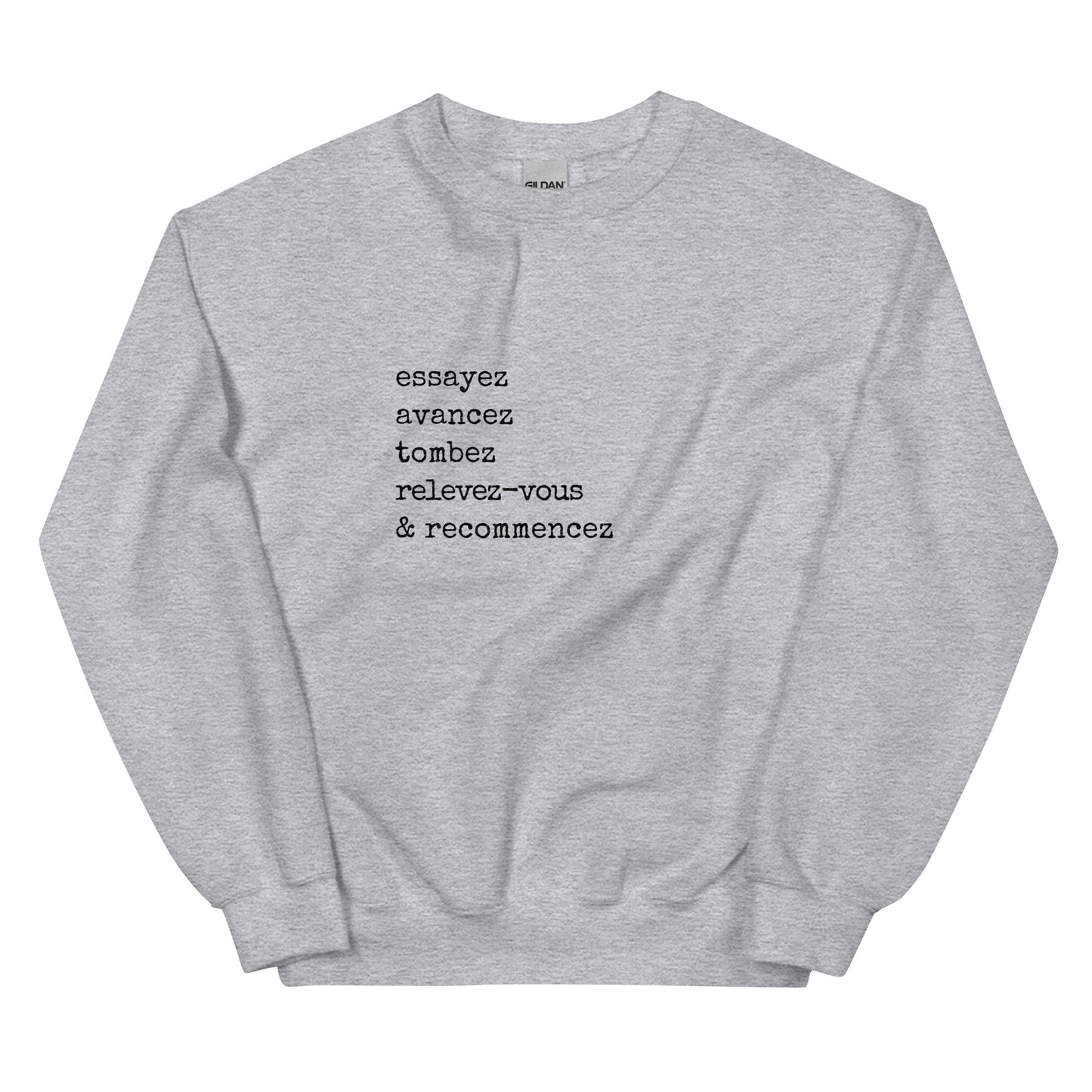 Unisex Sweatshirt Recommencez