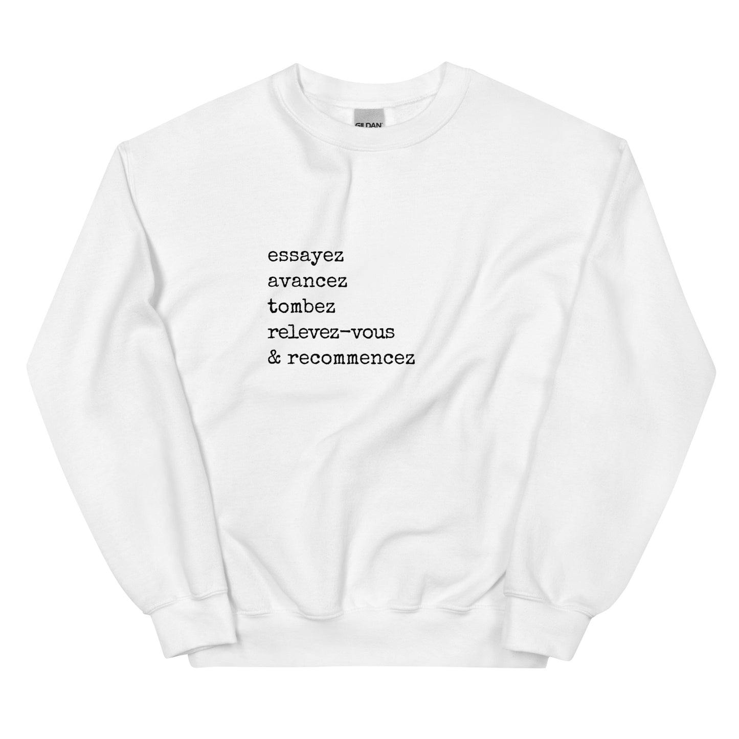Unisex Sweatshirt Recommencez